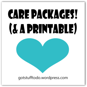 Care Package Ideas (& a Printable) - Got Stuff To Do 